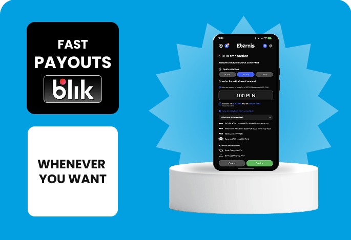 Fast BLIK payouts — whenever you want